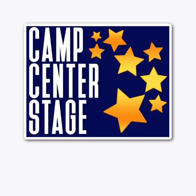 Camp Center Stage w/ Background